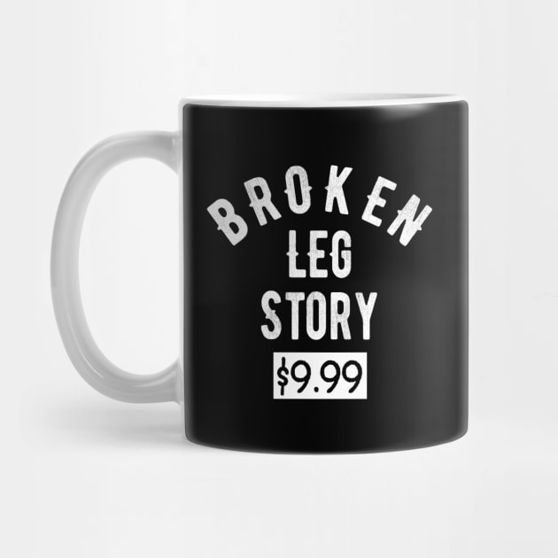 Broken Leg Story Funny Injury Recovery Get Well Soon Gift by OriginalGiftsIdeas